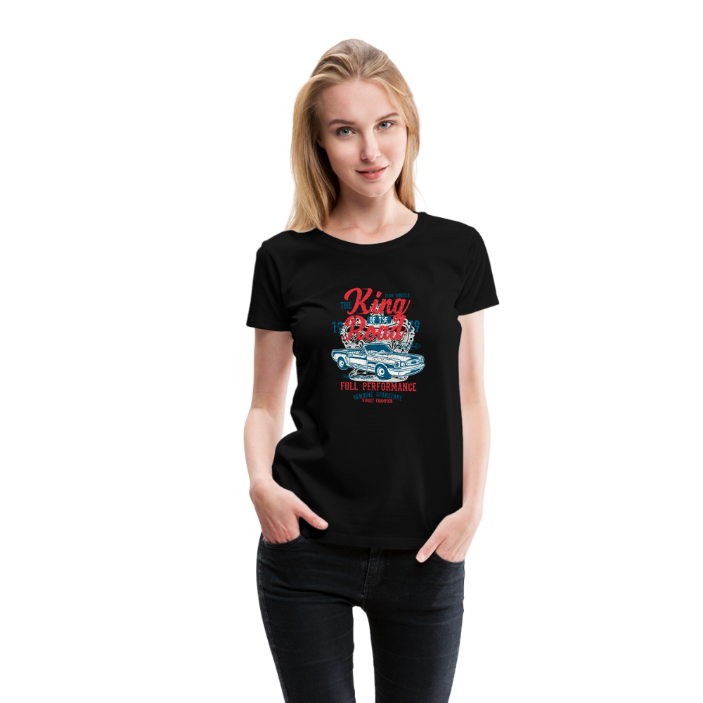 King of the road Women’s Premium T-Shirt - black