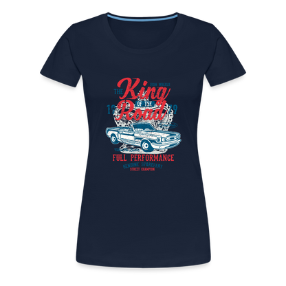 King of the road Women’s Premium T-Shirt - navy