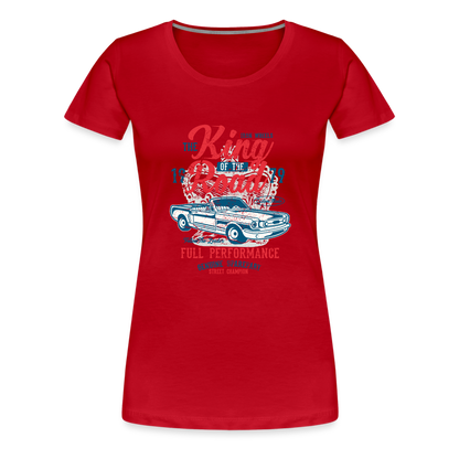 King of the road Women’s Premium T-Shirt - red