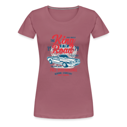 King of the road Women’s Premium T-Shirt - mauve