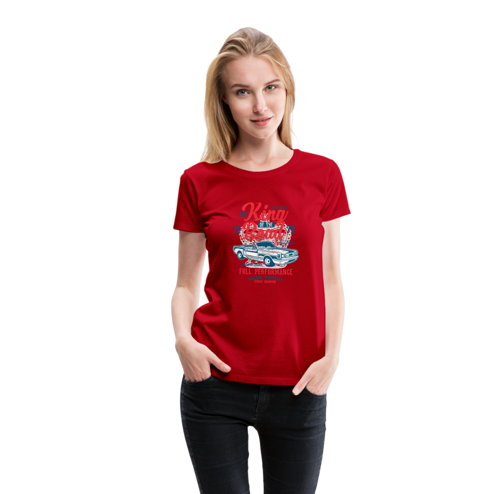 King of the road Women’s Premium T-Shirt - red