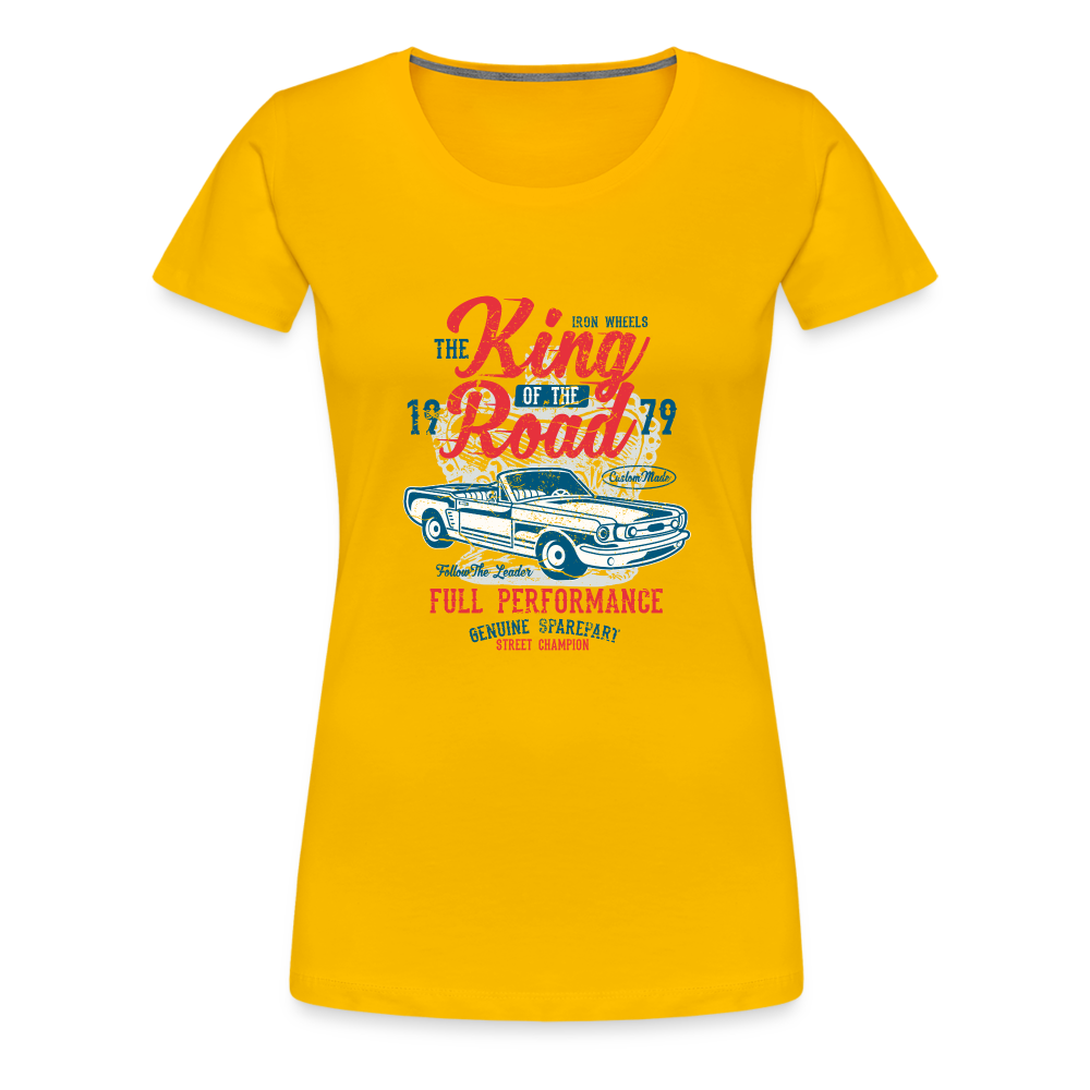 King of the road Women’s Premium T-Shirt - sun yellow