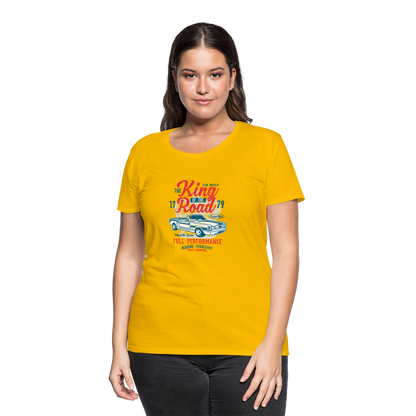 King of the road Women’s Premium T-Shirt - sun yellow